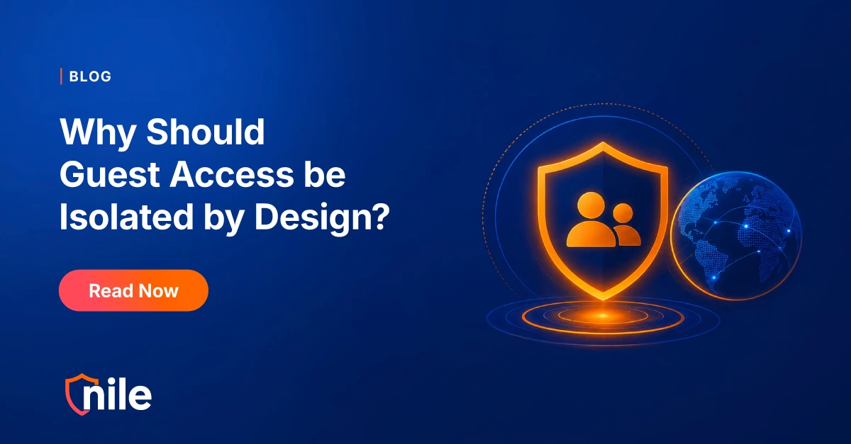 Why Should Guest Access be Isolated by Design?