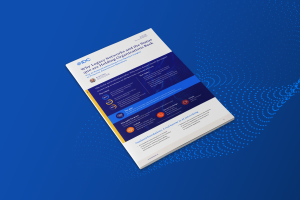 IDC on Why Legacy Networks and the Statu...