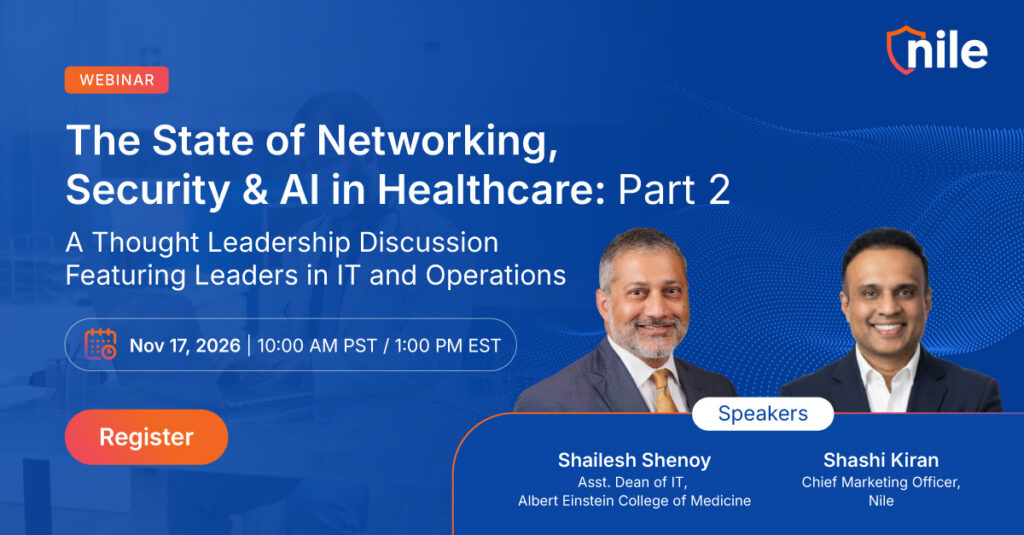 Part 2: The State of Networking, Security & AI in Healthcare, Research and Education